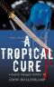 [Darren Mangan Thriller 02] • A Tropical Cure